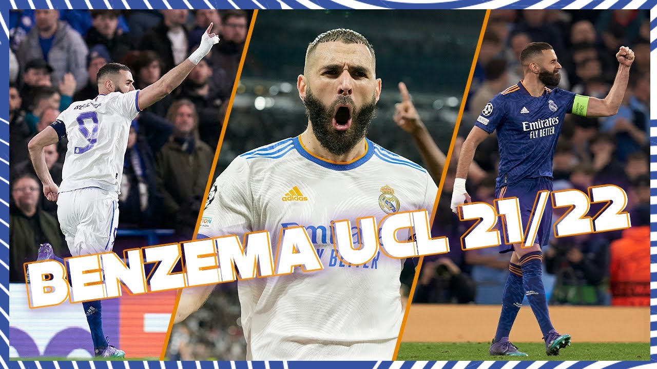 All 15 Karim Benzema's 15 Stunning Goals in the 2021/22 Champions League ⚽