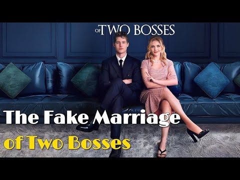 [FULL EPISODES] The Fake Marriage of Two Bosses 💘💼 Full English romance drama|English  Romance movie