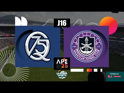 QUERÉTARO VS MAZATLÁN | LIGA MX J16 | APERTURA 2025 | EN VIVO
