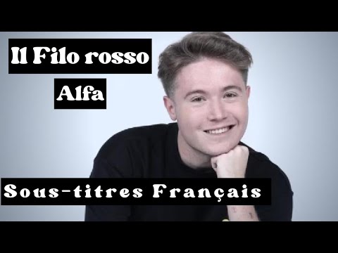 Il filo rosso - Alfa (Sous-titres Français) 🎶