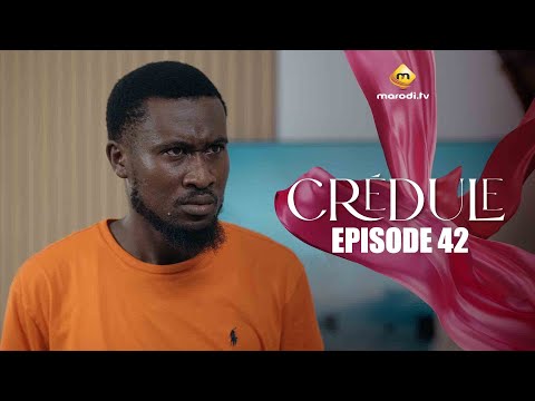 Série - Crédule - Saison 1 - Episode 42 - VOSTFR