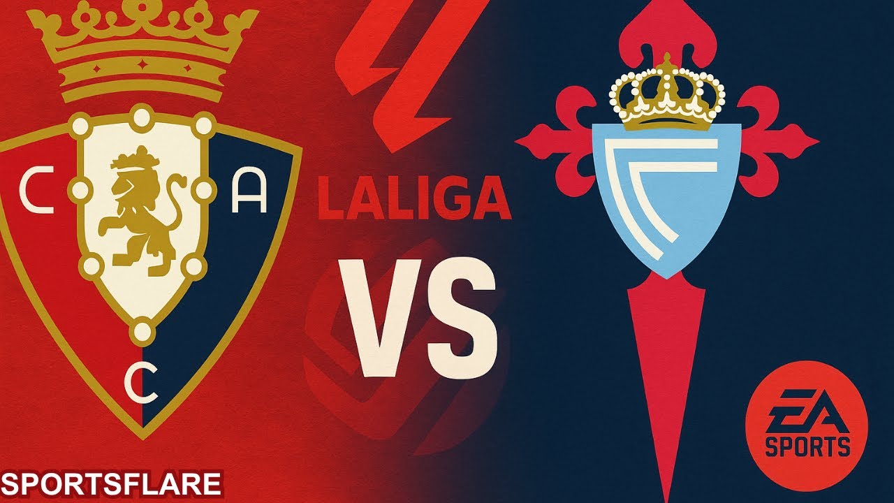 Osasuna 2-3 Celta Vigo | LaLiga 2025  Score & Match Commentary | 26 Oct 2025