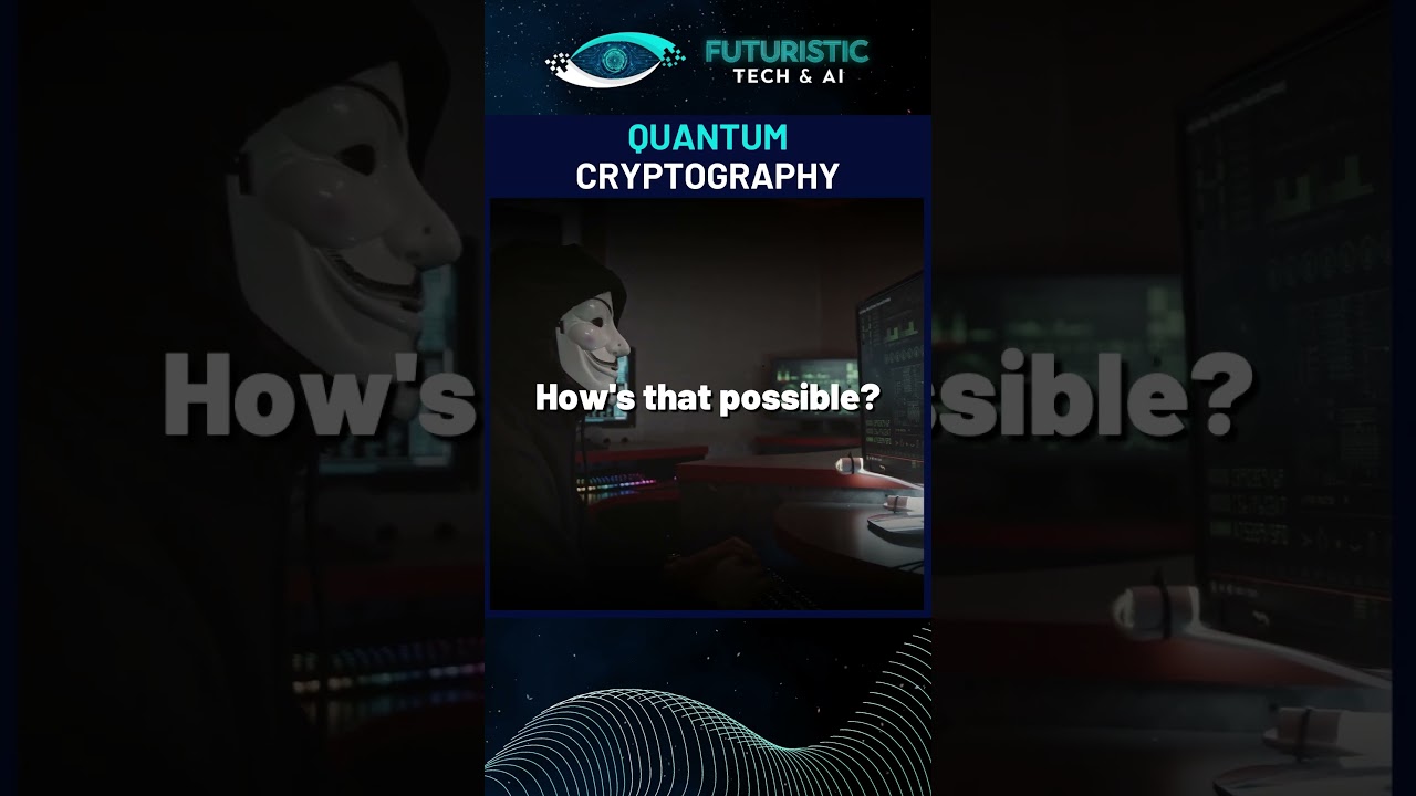 Quantum Cryptography Explained: How Quantum Physics Ensures Unbreakable Security 🔐