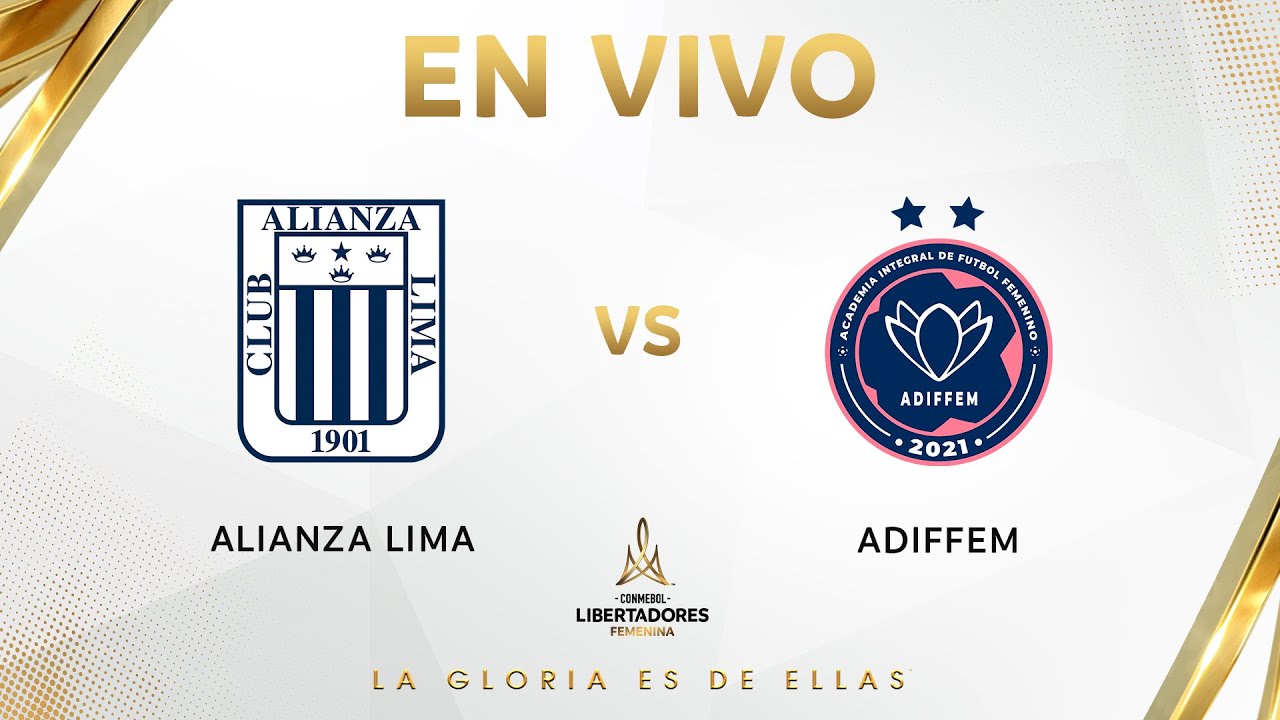 EN VIVO: Alianza Lima vs. Adiffem | Libertadores Femenina 2025 ⚽