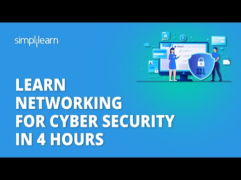 🔥 Learn Networking For Cyber Security In 4 Hours | Cybersecurity Networking Course | Simplilearn