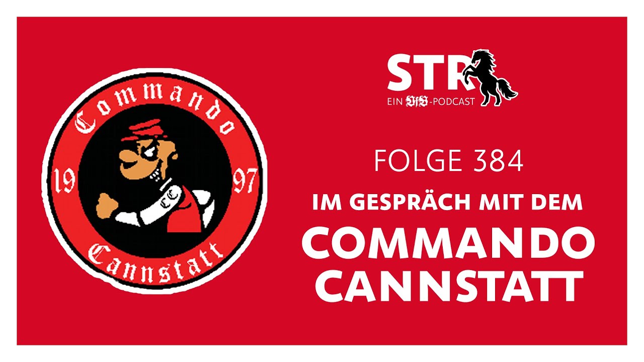 VfB STR Folge 384: Exklusives Gespräch mit dem Commando Cannstatt ⚽