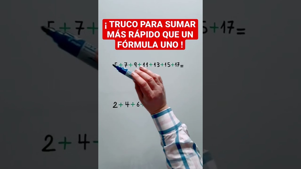 Método Matemático para Sumar Rápido