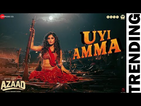 Uyi Amma - Azaad | Aaman D, Rasha Thadani| Madhubanti Bagchi,Amit Trivedi,Amitabh| Bosco| Abhishek K