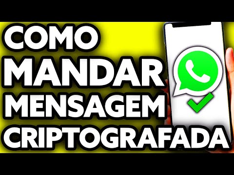 Como Mandar Mensagem Criptografada no WhatsApp (Veja Isso!)