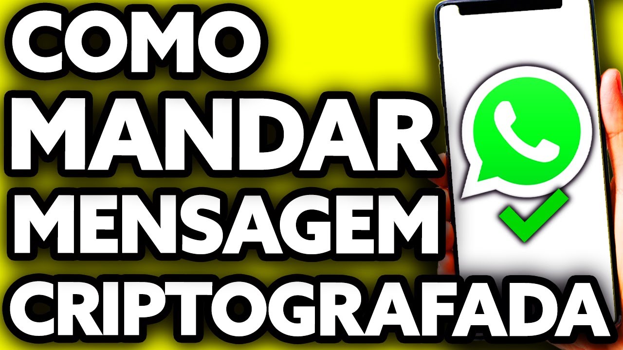 Como Enviar Mensagens Criptografadas no WhatsApp