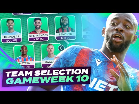 FPL TEAM SELECTION GAMEWEEK 10 π₯ | Fantasy Premier League Tips 2025/26