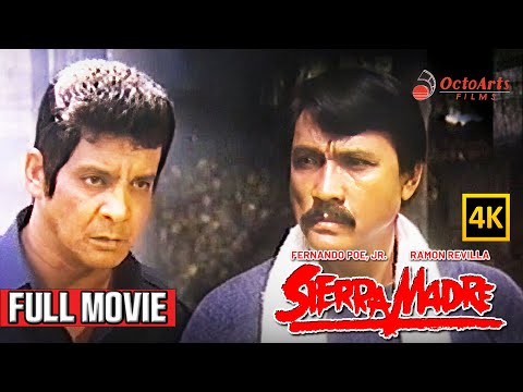 SIERRA MADRE (4K) | Full Movie | Fernando Poe Jr., Ramon Revilla, Liz Alindogan