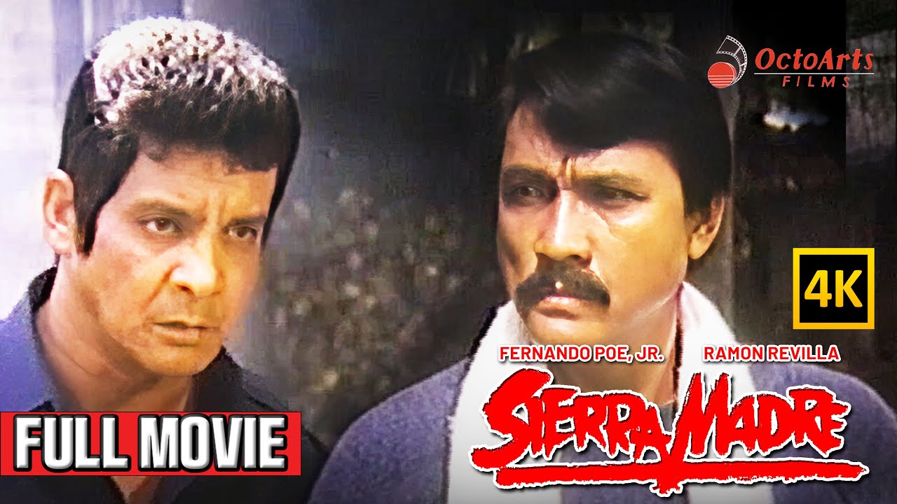 Sierra Madre (4K) Full Movie | Action Classic with Fernando Poe Jr. & Ramon Revilla 🎬