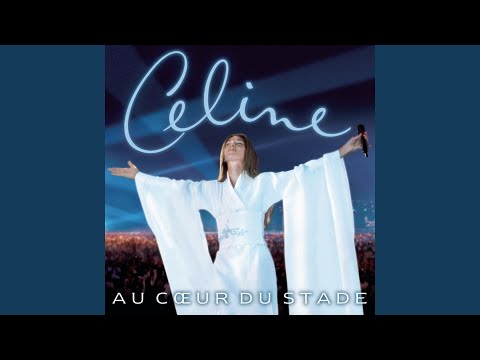 On ne change pas (Live at Stade de France, Paris, France - June 1999)