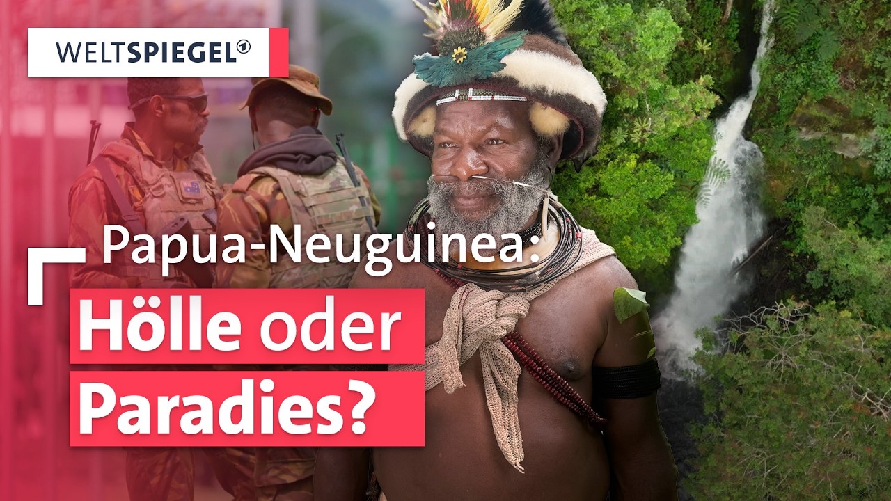 Papua-Neuguinea: Das faszinierende und gefährliche Abenteuer 🌏