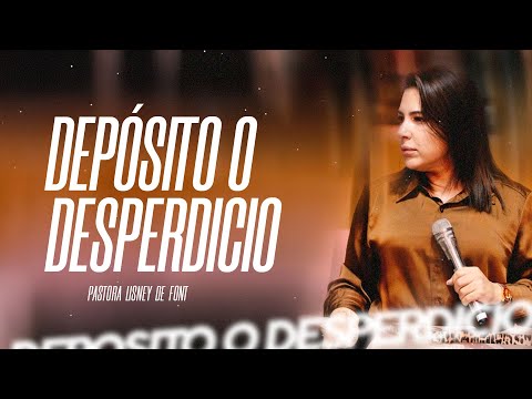 Deposito o Desperdicio - Pra Lisney de Font - Chile 2025