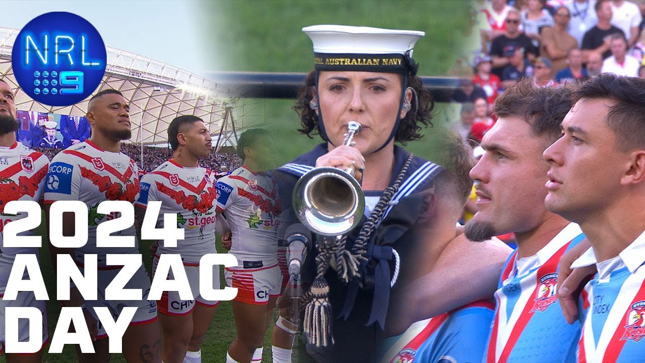 The 2024 2024 Anzac Day Ceremony | NRL on Nine 🇦🇺