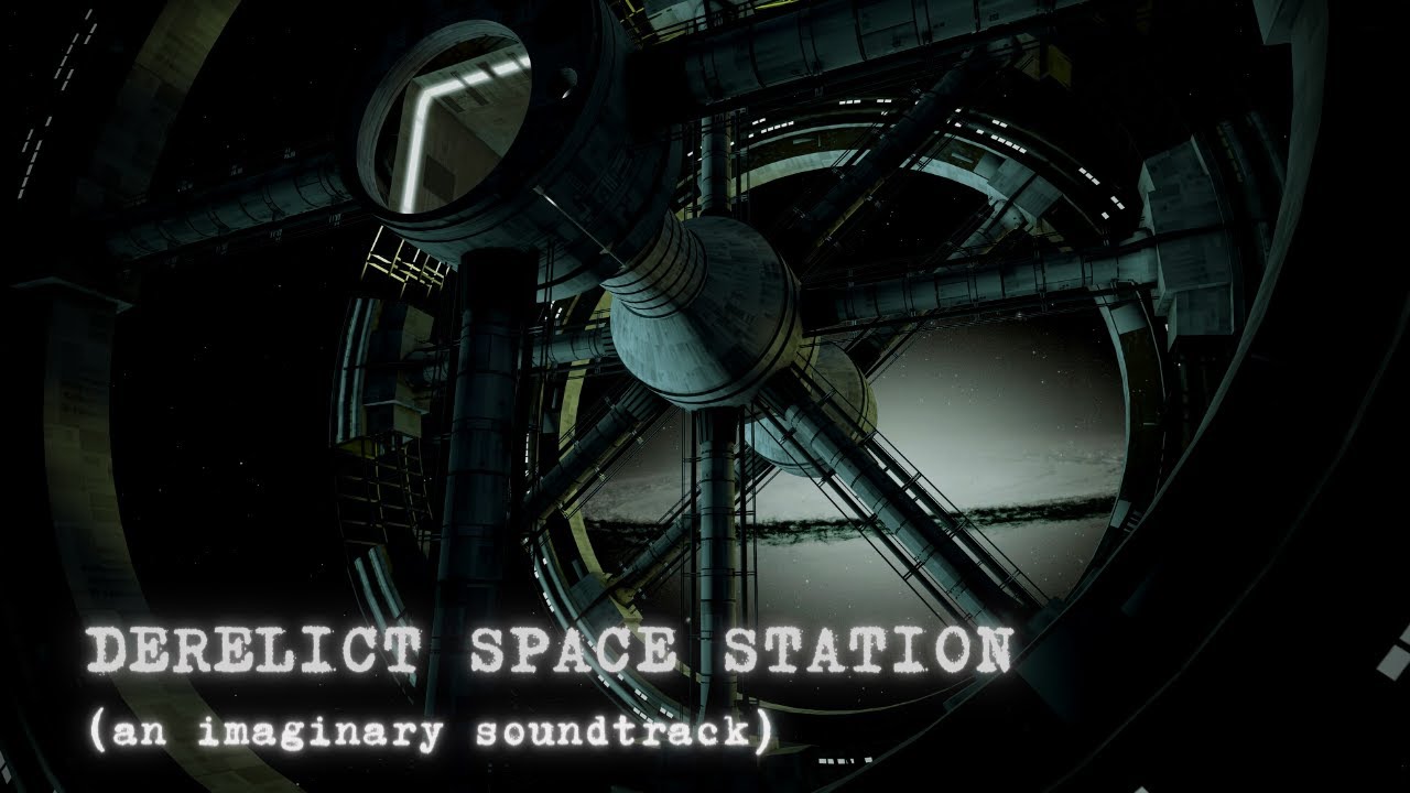 Derelict Space Station: Horror Soundtrack 🎶