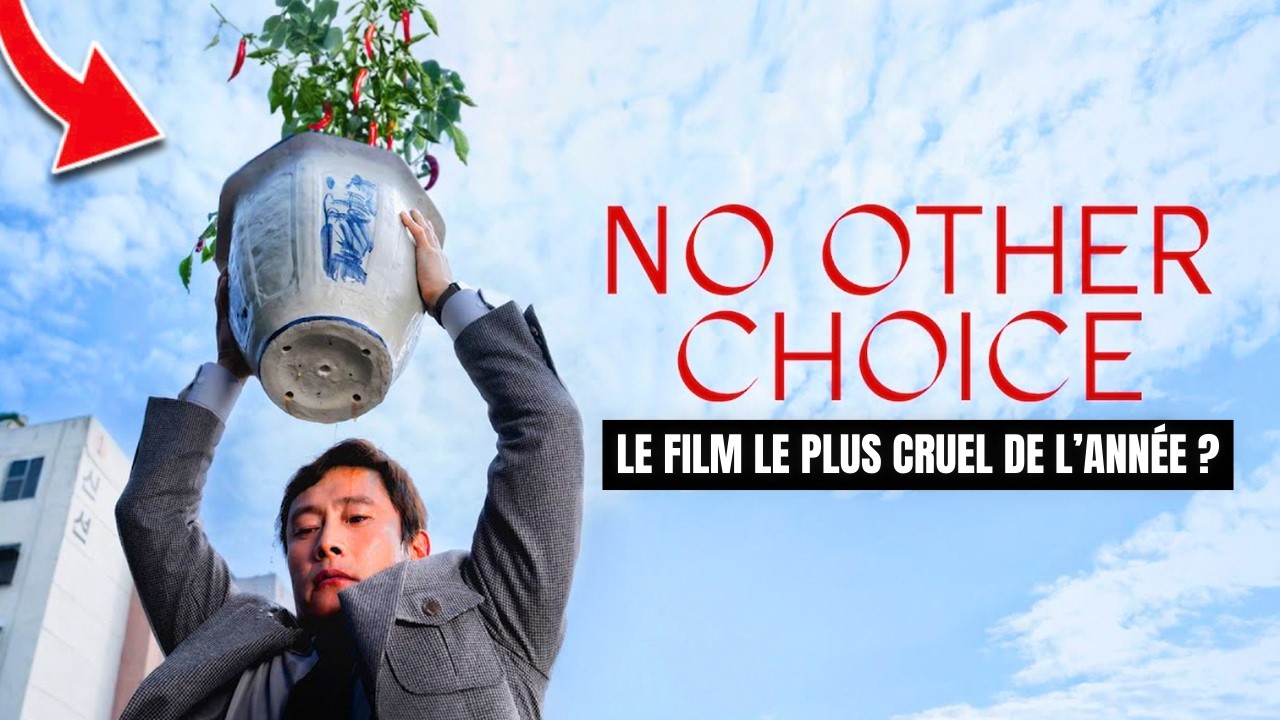 NO OTHER CHOICE : Le film le plus cruel de l'année ?