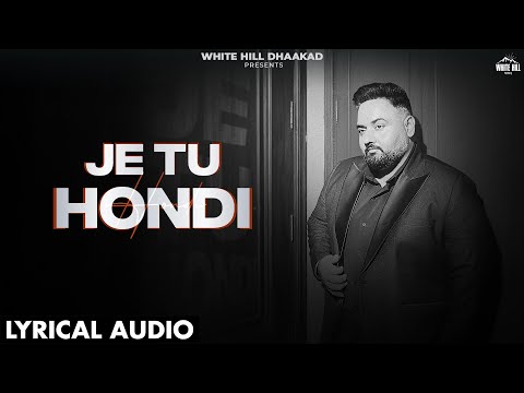 Je Tu Hondi (Lyrical Audio) Gold E Gill | New Haryanvi Song 2025 #sadsong #haryanvisongs
