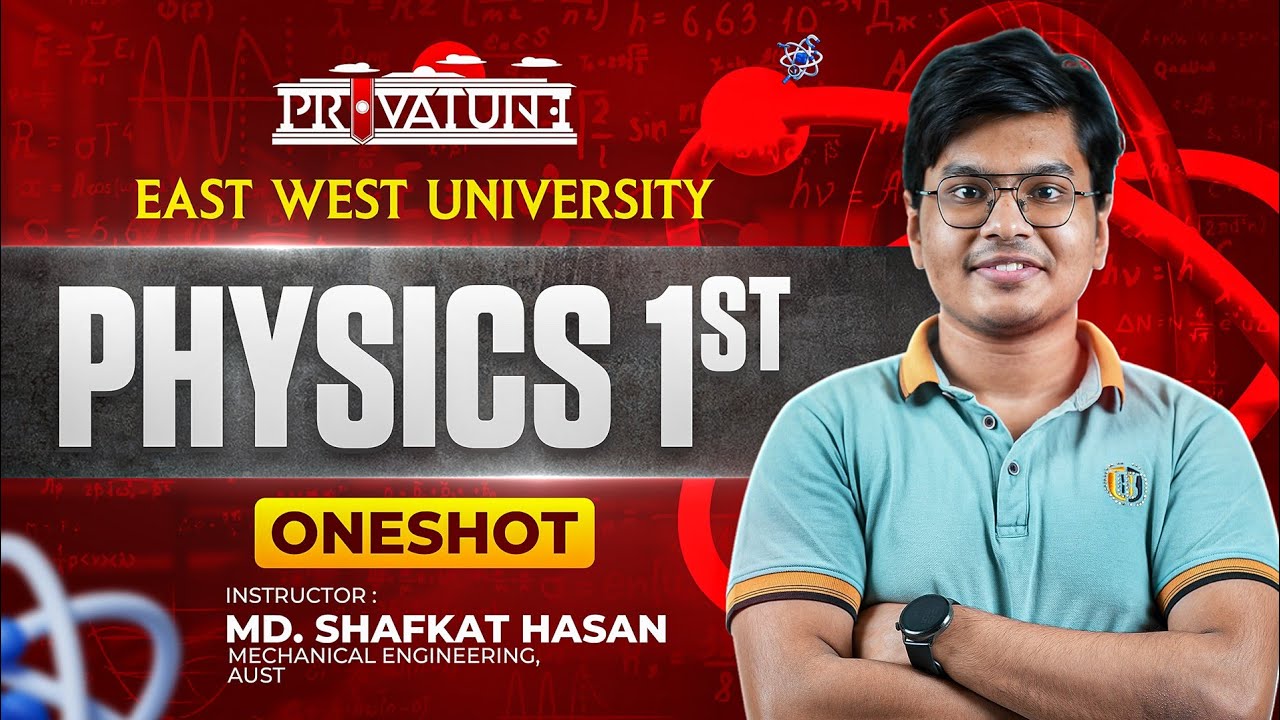 EWU Physics 1st Paper Crash Course | Privatune 2025