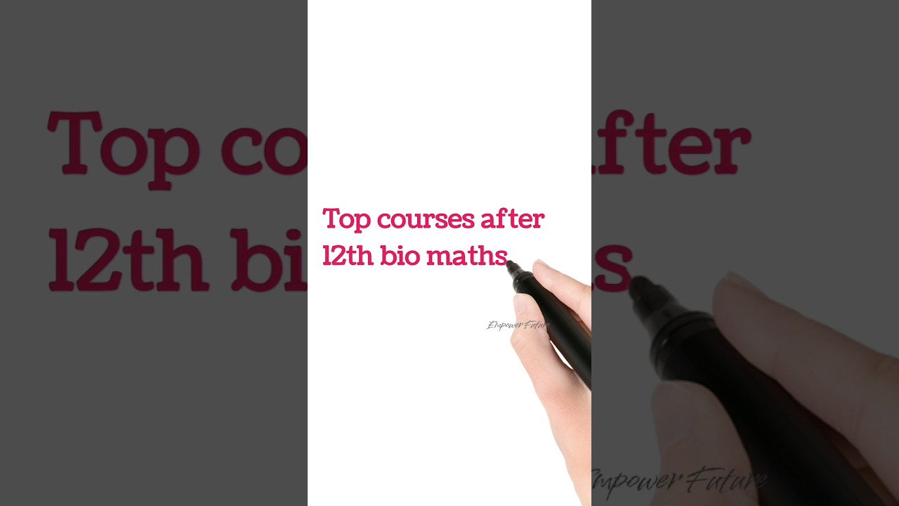 Best Courses After 12th Biomaths π