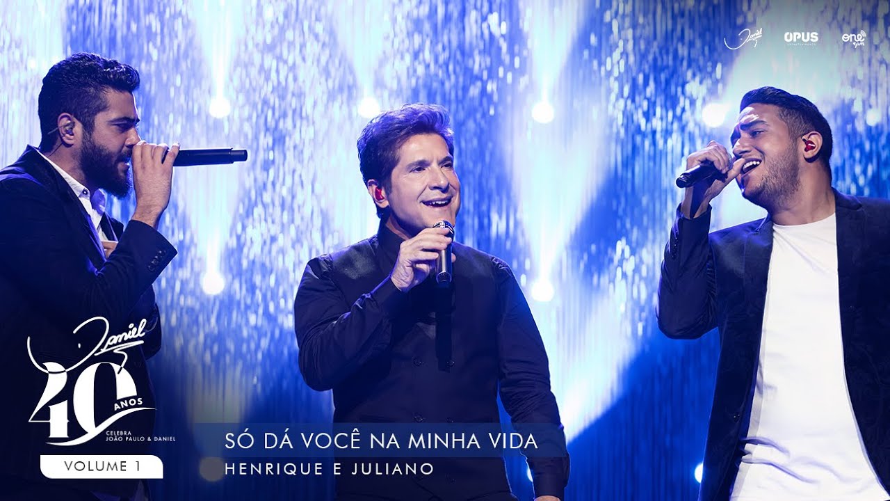 Você na Minha Vida - Ao Vivo com Daniel, Henrique & Juliano | DVD Daniel 40 Anos 🎶