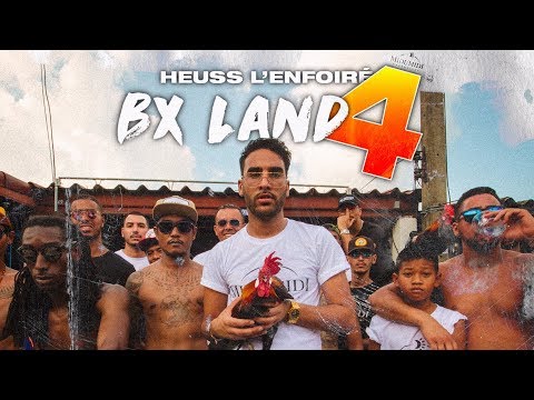 Heuss L'enfoiré - BX Land #4