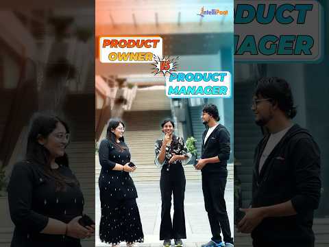 Product Manager Vs Product Owner - What's the Difference? | Intellipaat #Shorts #ITJobs