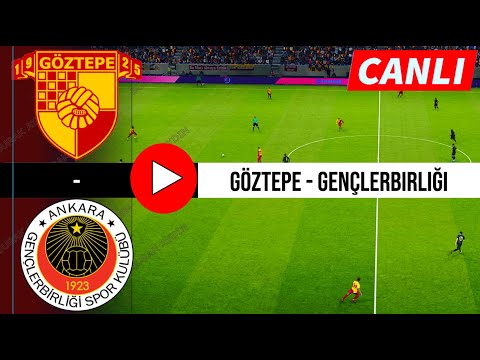 GÖZTEPE - GENÇLERBİRLİĞİ MAÇI CANLI İZLE | eFootball 21 Türkçe Oyun