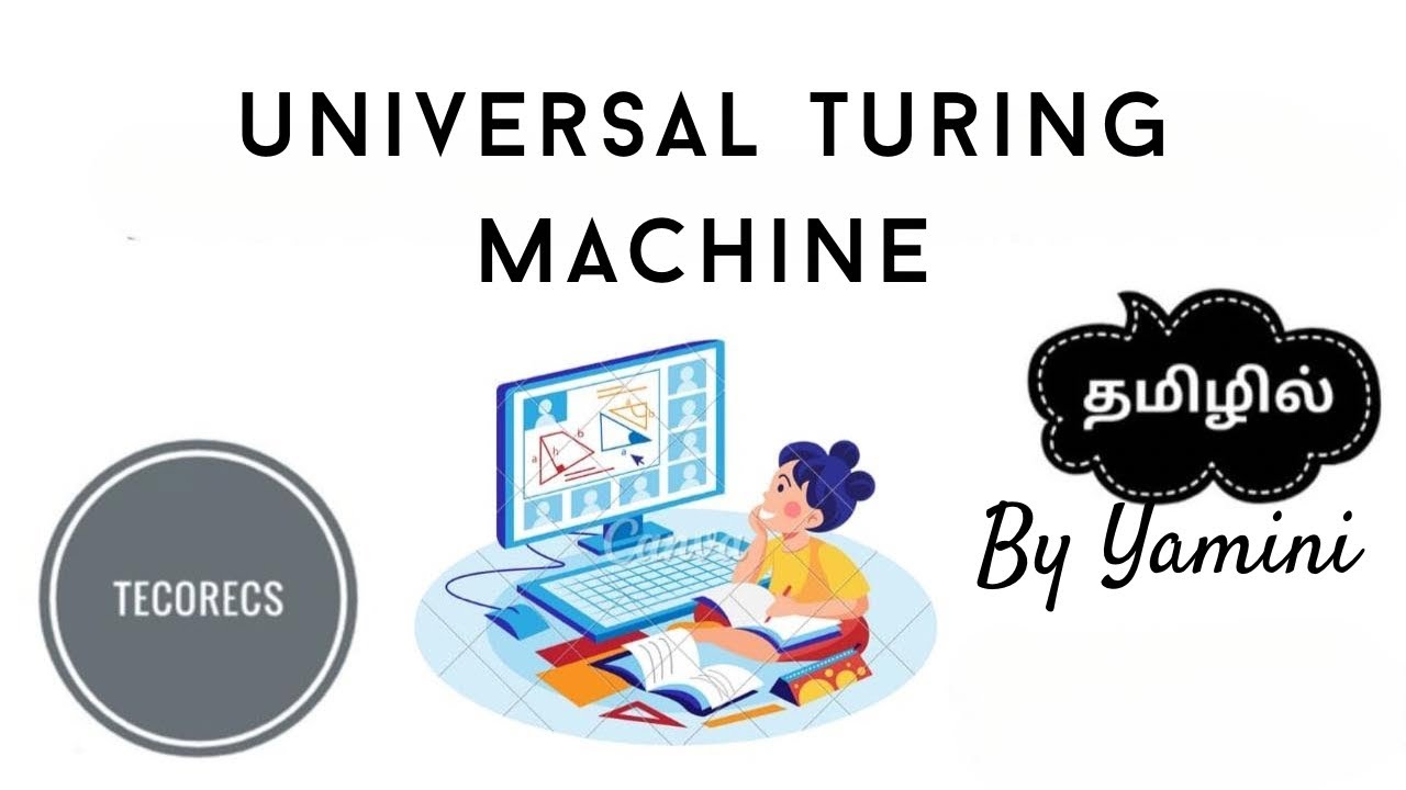 Universal Turing Machine | UTM | TeCoreCS | Tamil 
