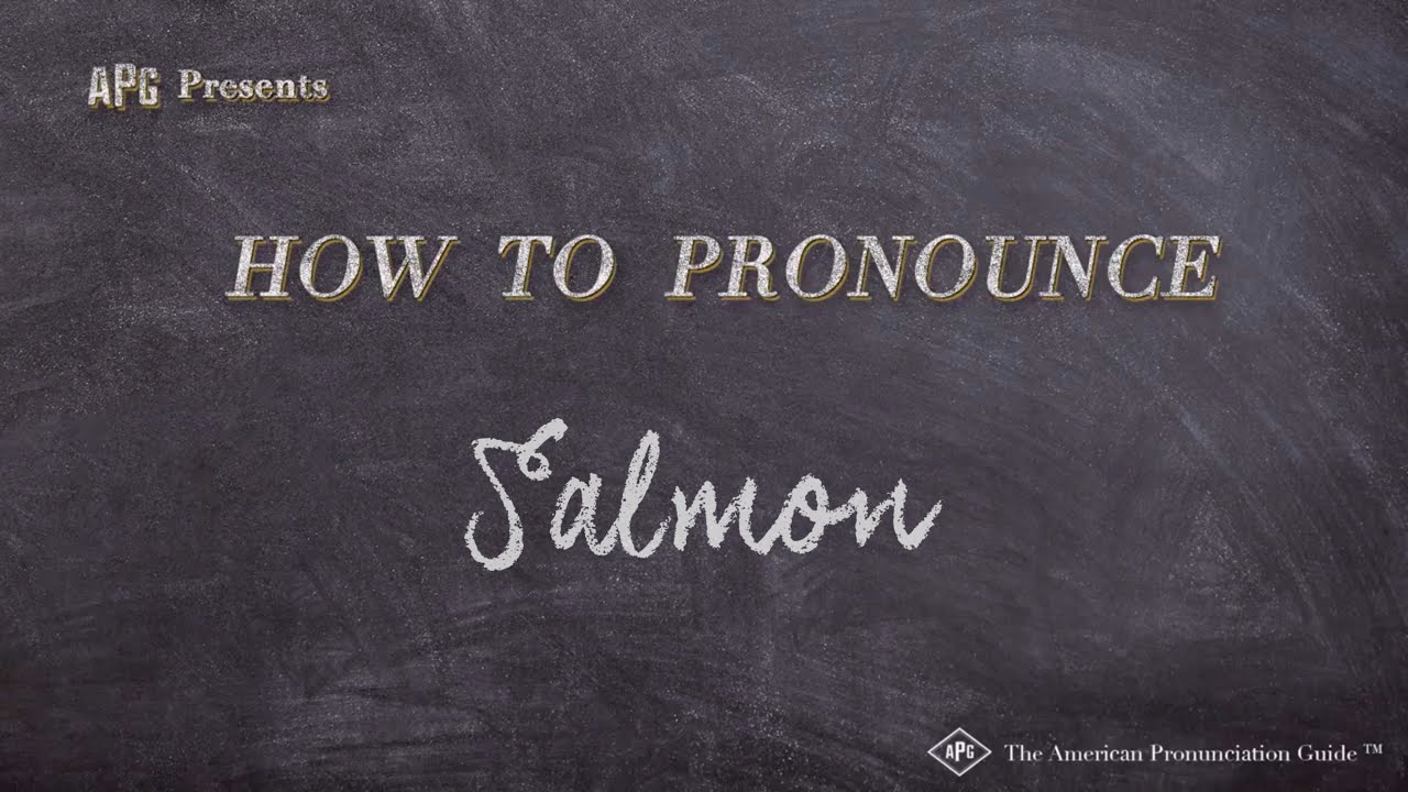 How to Pronounce Salmon (Real Life Examples!)