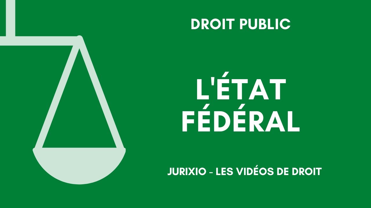 L'Etat fédéral