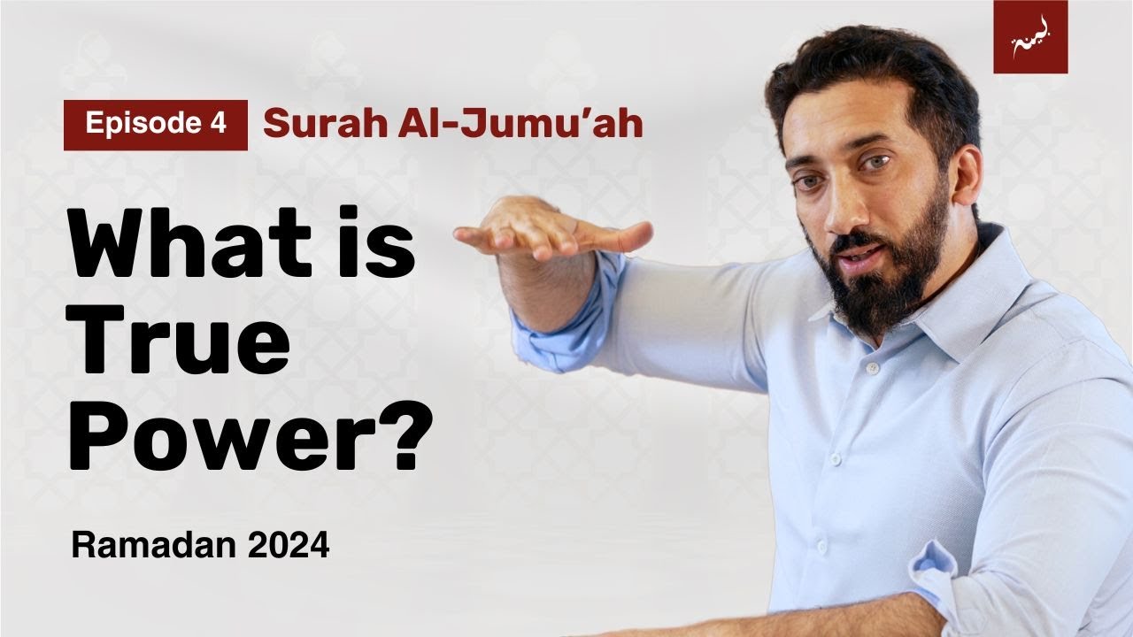 Trust Allah's Plan for Peace | Surah Al-Jumu'ah | Nouman Ali Khan