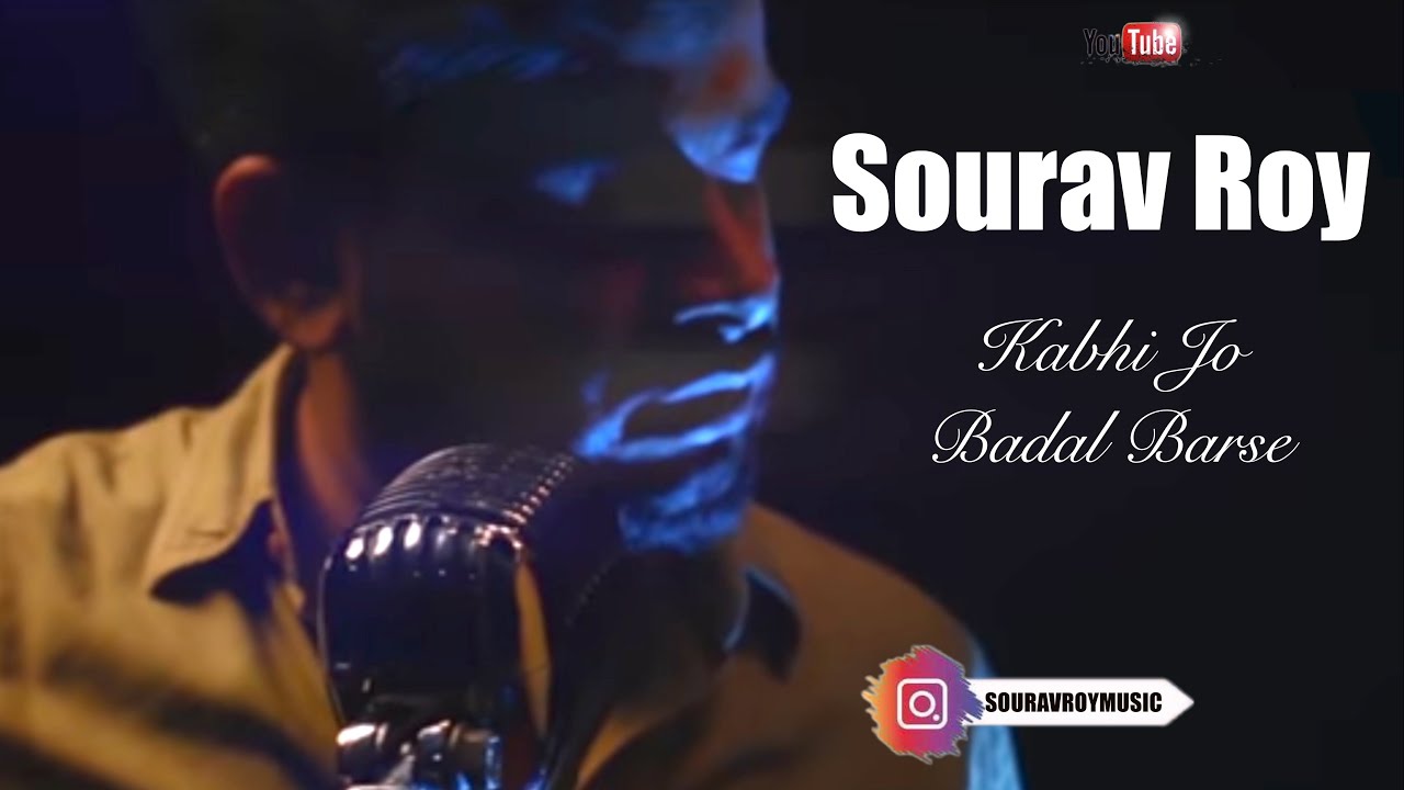 Soulful Reprise of 'Kabhi Jo Badal Barse' by Sourav Roy & Vivek Mushahary ❤️