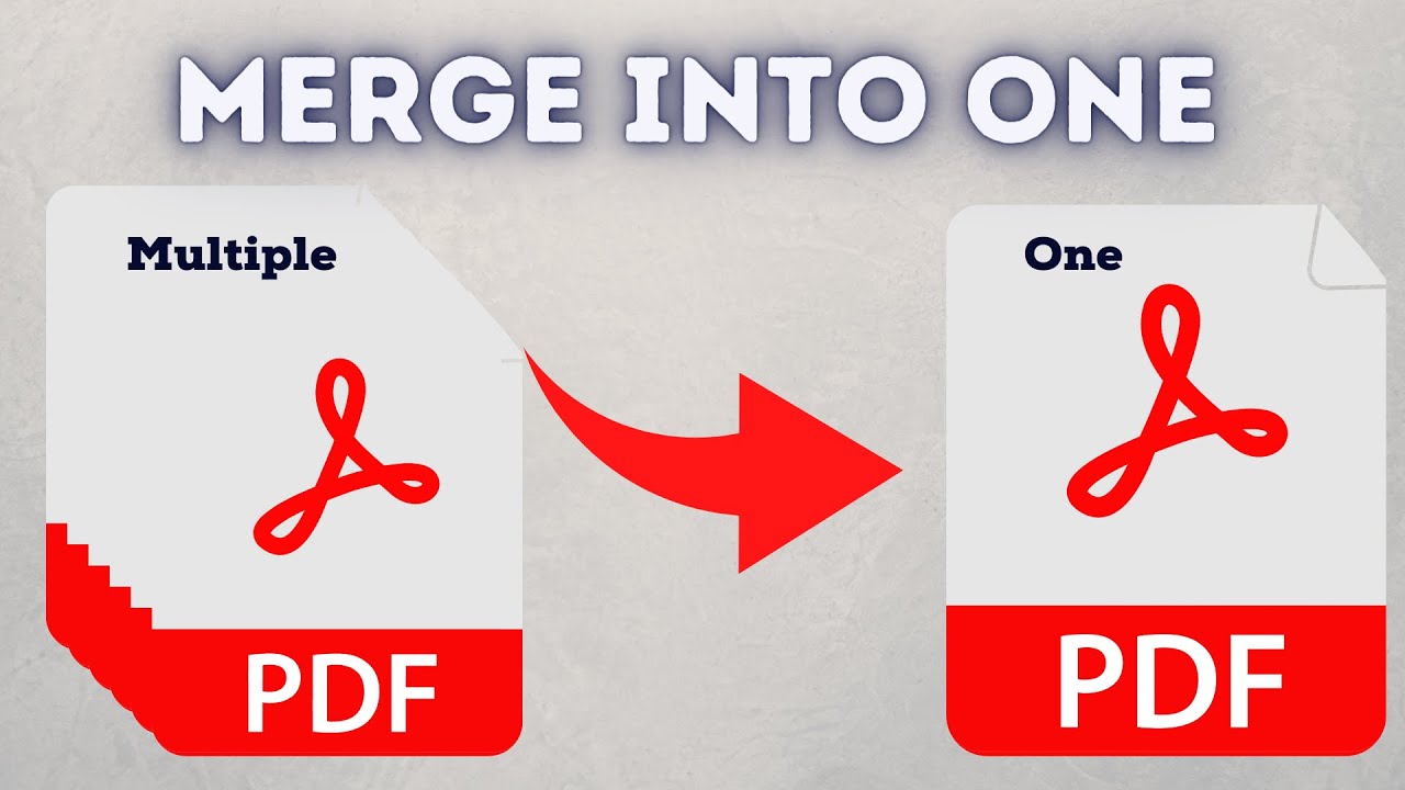 How to Merge Multiple PDF Files into a Single Document