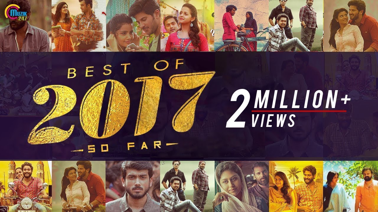 Top Malayalam Songs of 2017 🎶
