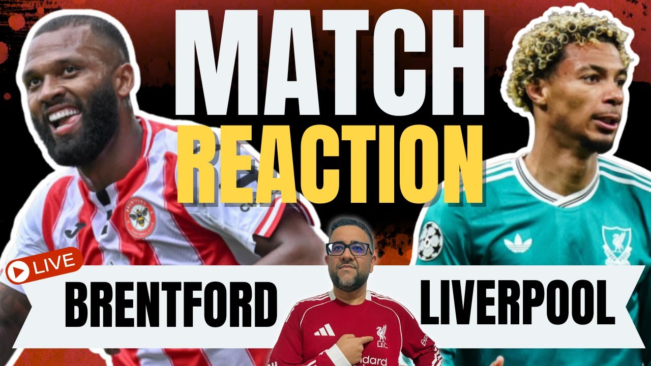 Brentford Edges Out Liverpool 3-2: Post-Match Breakdown ⚽