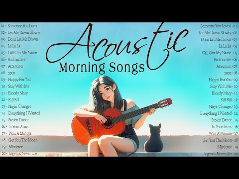 English Songs with Lyrics 2025 🌞 Acoustic Songs Playlist for Bright Morning Energy