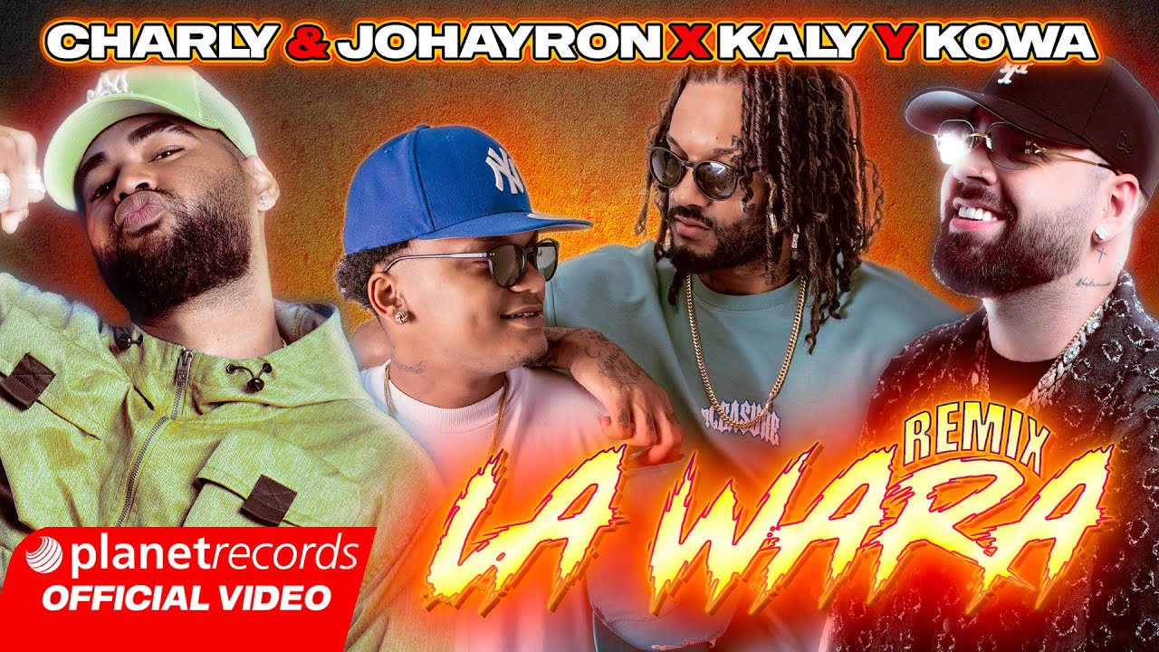 Charly & Johayron ❌ Kaly y Kowa - La Wara Remix 🎶