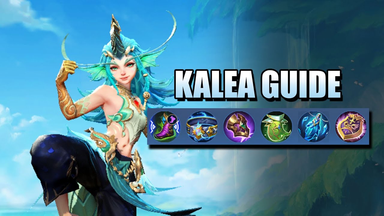Master Kalea in MLBB: Ultimate Combos, Builds & Pro Tips ๐ฏ