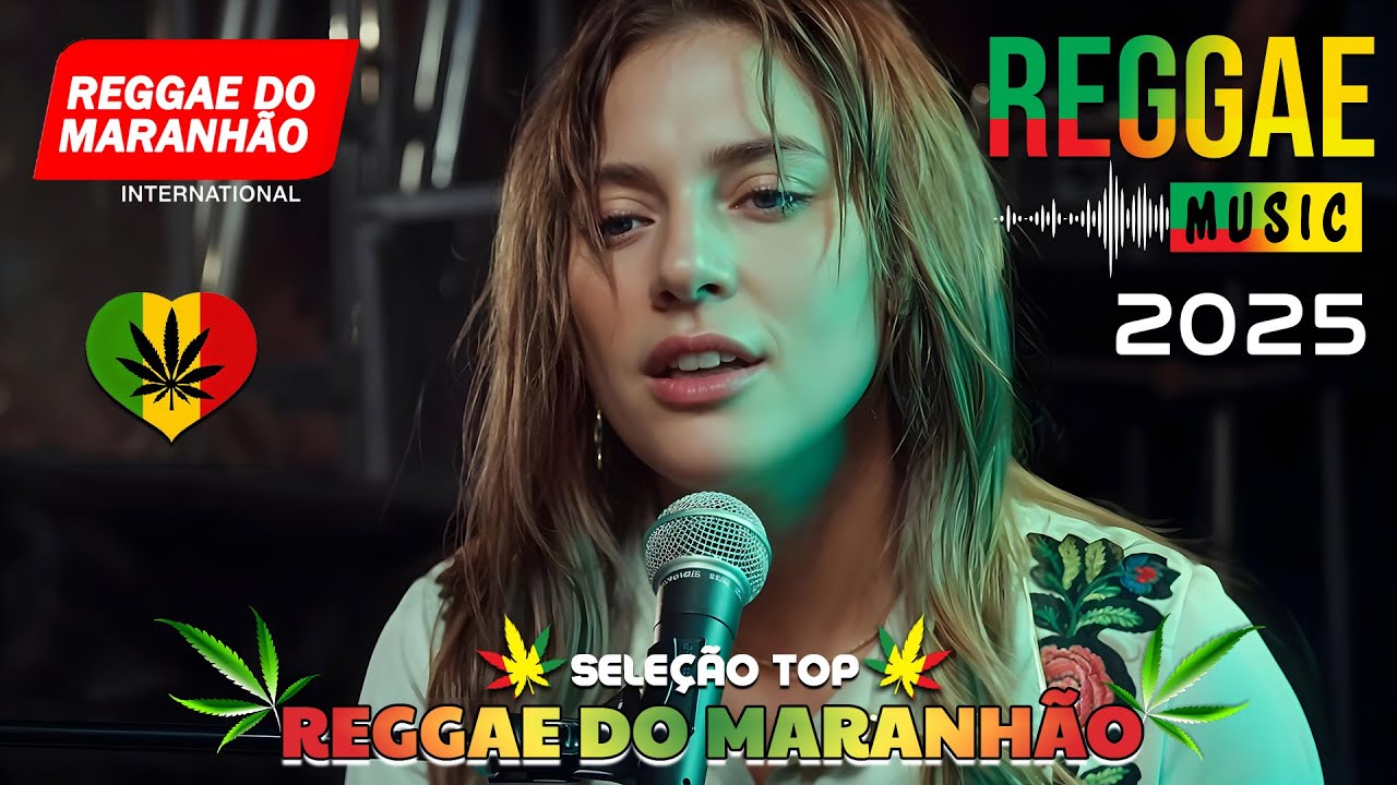 Reggae 2025 Remix & Hits from Maranhão 🎶