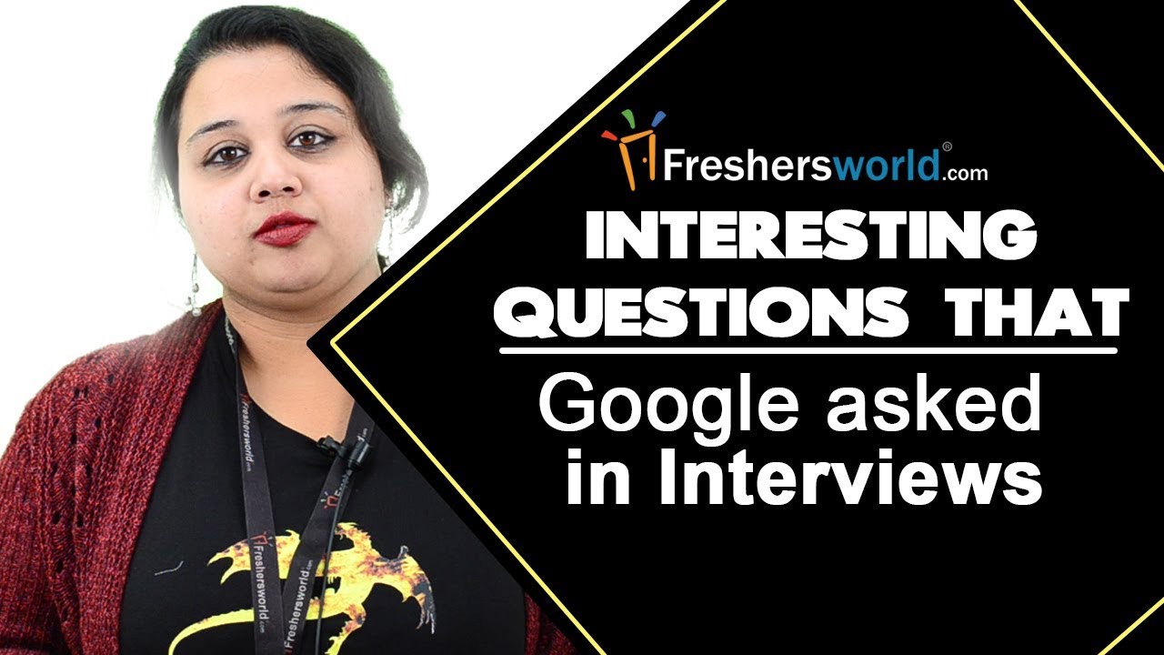 Google Interview Questions & Tips for Job Seekers