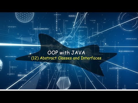 OOP with JAVA | Abstract Classes and Interfaces