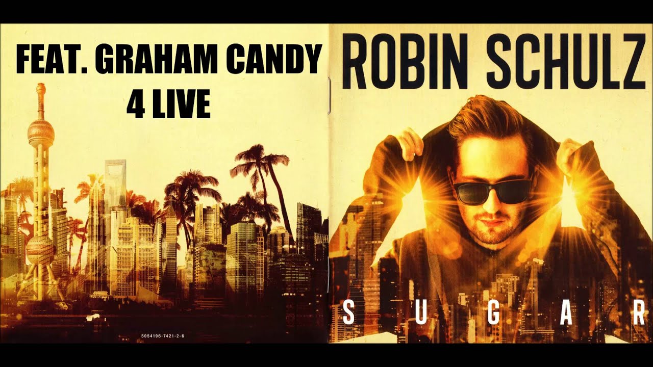 Robin Schulz feat. Graham Candy - Live Performance 🎶