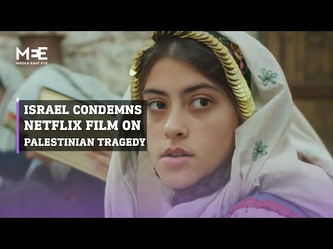 Israel condemns Netflix film depicting murder of a Palestinian family in 1948