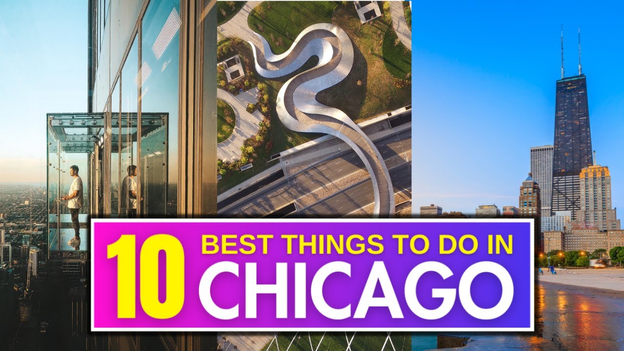 10 Top 10 Must-See Attractions & Activities in Chicago π