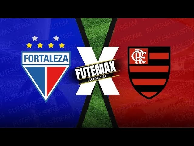 Assista ao Vivo: Fortaleza vs Flamengo - Brasileirão 2025 ⚽