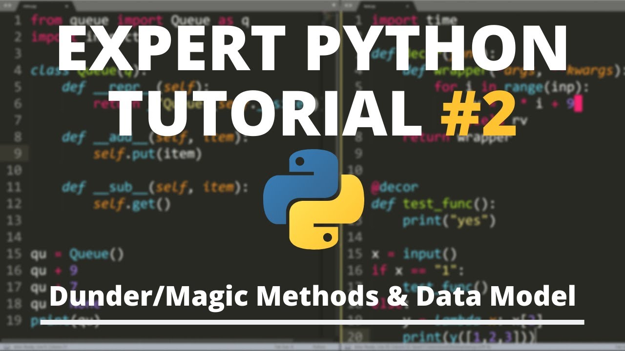 Python Expert Tutorial: Dunder Methods & Data Model