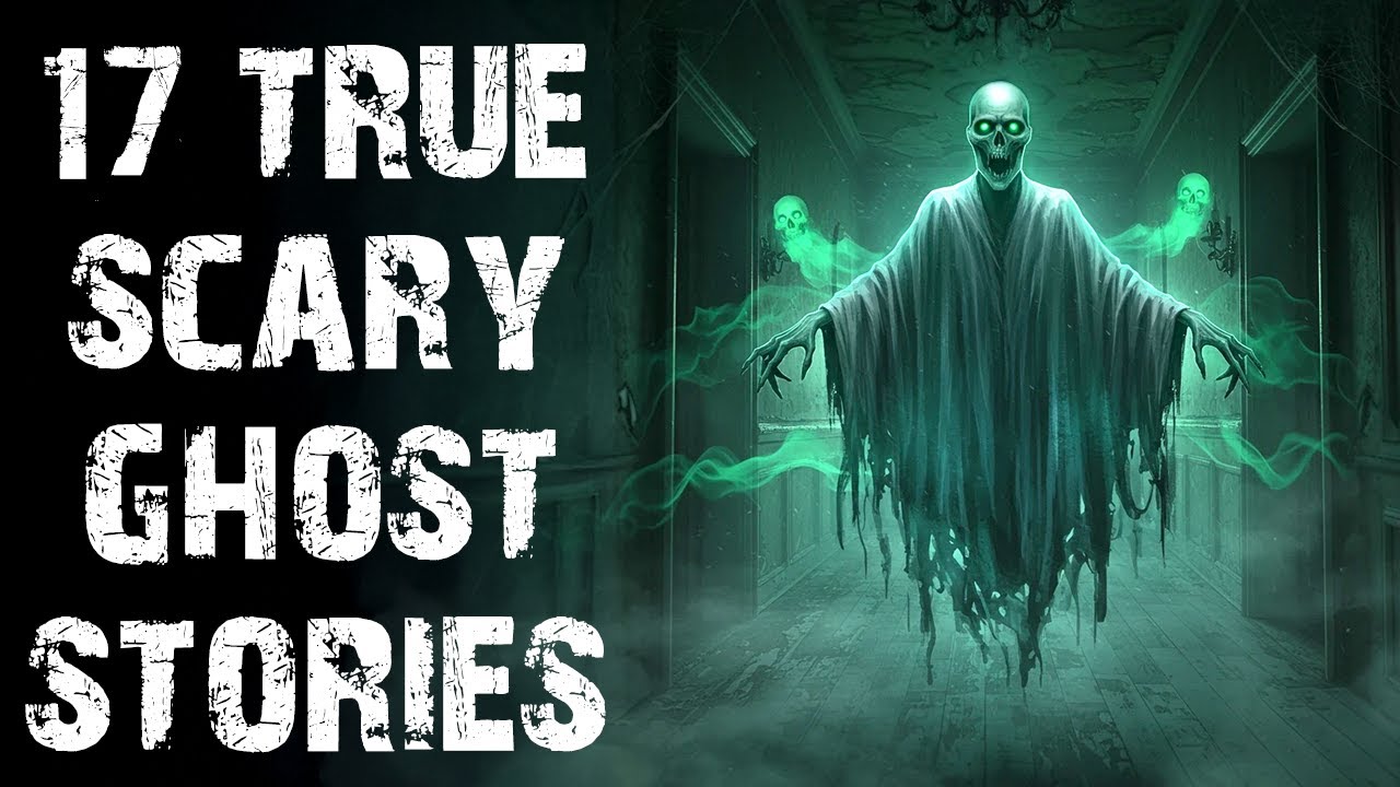 17 True Disturbing & Terrifying Ghost Stories | Paranormal Scary Stories To Fall Asleep To